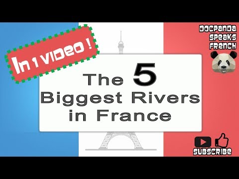 Video: Rivers in France: description, meaning