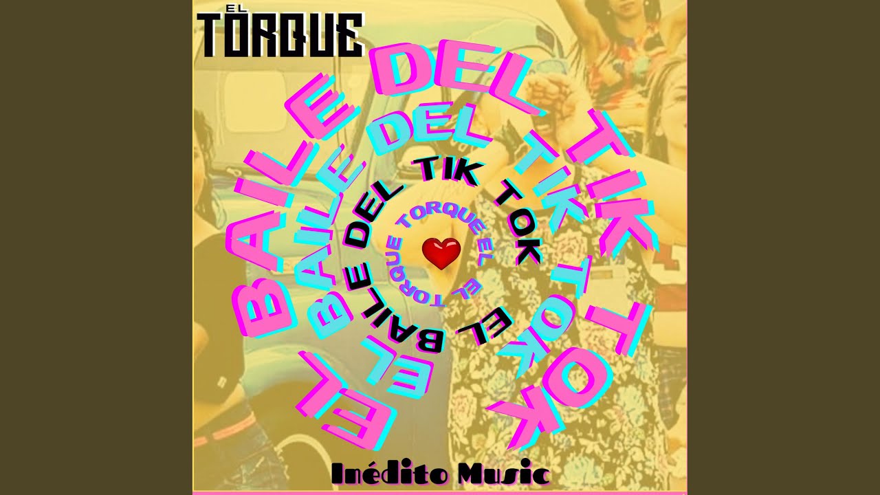 El Baile del Tik Tok