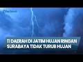 Info Cuaca Surabaya &amp; Jatim Hari Jumat, 1 Mei 2026 : 11 Daerah Hujan Ringan, Surabaya Tidak Hujan