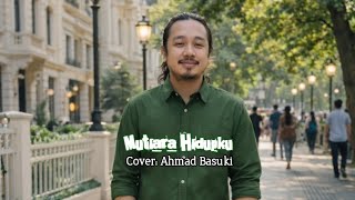Mutiara Hidupku ~ Rhoma Irama (Cover: Ahmad Basuki) #KARAOKE