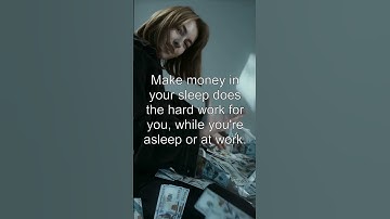 Make money in your sleep - What You Should Know