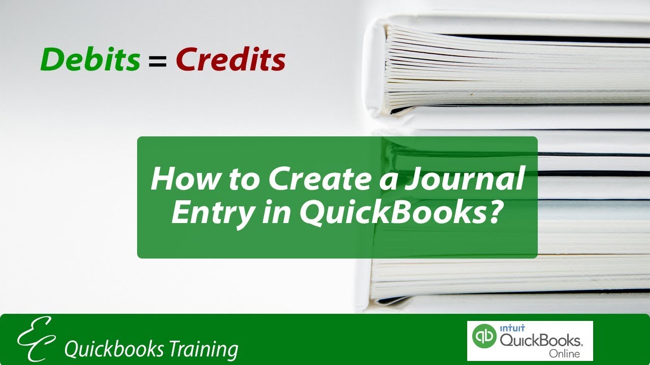 how to make a journal entry in quickbooks 2020