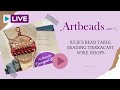 Julie's Bead Table: Beading TierraCast Wire Hoops