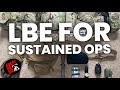 LBE Sustainment Setup For Rural Ops LBE Sustainment Setup For Rural Ops