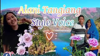 Alani Tangiang - Style Voice / Lirik Lagu Batak