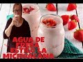 AGUA DE FRESA ESTILO LA MICHOACANA