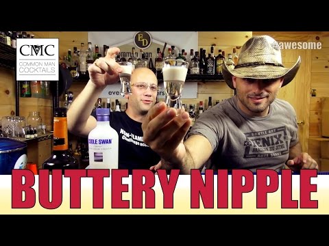 The Buttery Nipple