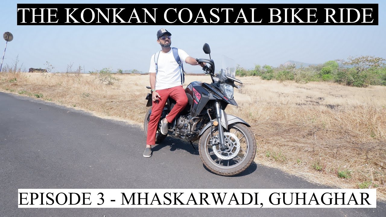 MHASKARWADI - GUHAGHAR | THE KONKAN COASTAL BIKE RIDE | EP 3 | SOCIOMANTIC LIFE | KONKAN VLOG