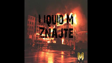 Liquid M - Znajte