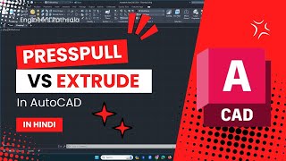 Famous Difference between Presspull and Extrude in Hindi | AutoCAD 3d Drawing Tutorial | Engineers Pathsala Net Worth