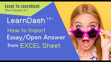 How to import Essay/Open Answer type quiz from EXCEL Sheet