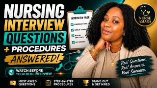 Top Nursing Interview questions + procedures answered | Watch before your next interview