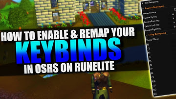 How To Enable & Remap Your Keybinds In OSRS | Runelite Settings Guide