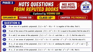 Phase 3 | another MIX HOTS QUESTIONS( 6 ) | Most Important | Class 10th Maths Polynomials | 