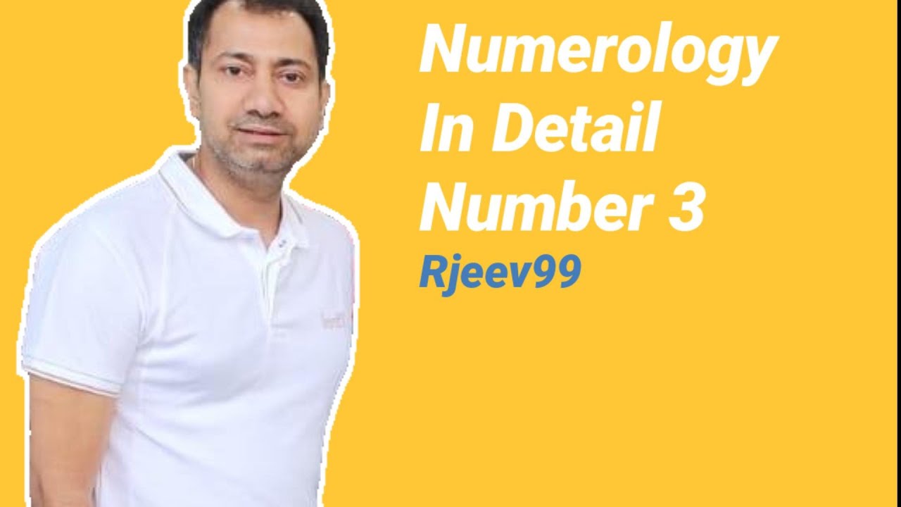 Number 3 Numerology in Detail | Learn Numerology - YouTube