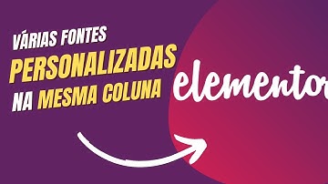 Como Usar Fontes Diferentes No Mesmo Texto, Título, Subtítulo no Elementor PRO