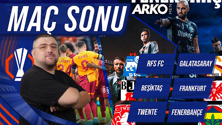 Beşiktaş-Frankfurt / RFS - Galatasaray / Twente-Fenerbahçe | Maç Sonu Değerlendirmesi