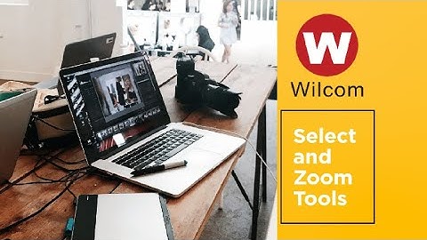 Wilcom Embroidery Select tool and zoom Tool (Part 3)