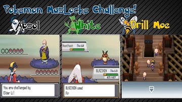 Pokemon Maslocke W- Drill Moe- Theabsolutionable
