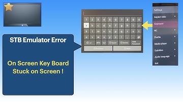 STB Emulator  glitch - On Screen KB stuck on screen -
