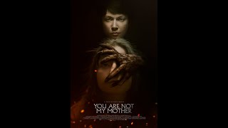 ΔΕΝ ΕΙΣΑΙ Η ΜΗΤΕΡΑ ΜΟΥ (You Are Not My Mother) - trailer (greek subs)
