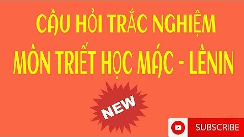 Bài tập trắc nghiệm mac lenin phần 2 năm 2024