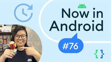 Now in Android: 76 - Webkit, Compose Compiler, Play Console update, and more!