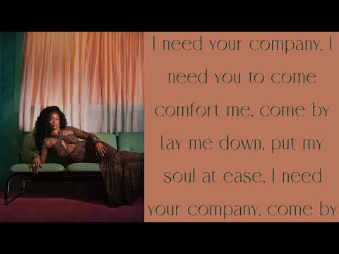 Ari Lennox ~ Company (feat. Buju Banton) ~ Lyrics 