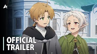 Mushoku Tensei: Jobless Reincarnation Season 2 Part 2 - Official Trailer