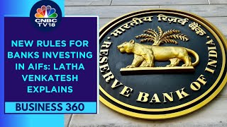 RBI Tightens Rules For Banks, NBFCs Investing In Alternate Investment Funds | CNBC TV18