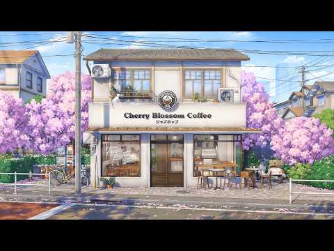cherry blossom cafe 🌸 spring jazzy lofi beats