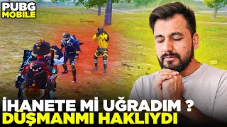 Si̇zce İhanete Mi̇ Uğradim ? Yoksa Düşman Mi Hakliydi Pubg Mobile