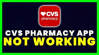 CVS Pharmacy App Not Working: How to Fix CVS Pharmacy App Not Working screenshot 3