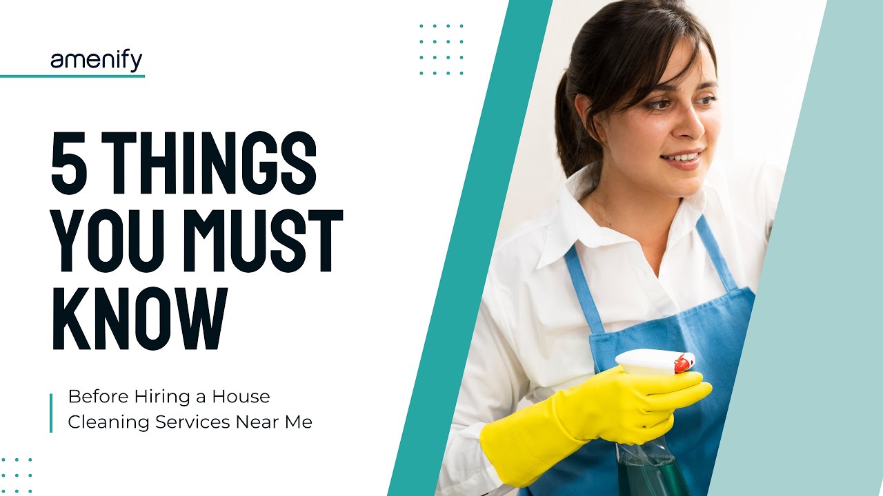 5 Things You Must Know Before Hiring A House Cleaning Services Near Me 5-things-you-must-know-before-hiring-a-house-cleaning-services-near-me