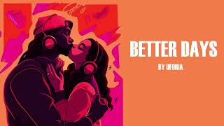 Better Days by Hydro, Hip Hop Love Song