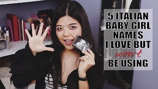 5 Italian Baby Girl Names I Love But WON'T Be Using l Bow Jiranun 5 Italian Baby Girl Names I Love But WON'T Be Using l Bow Jiranun