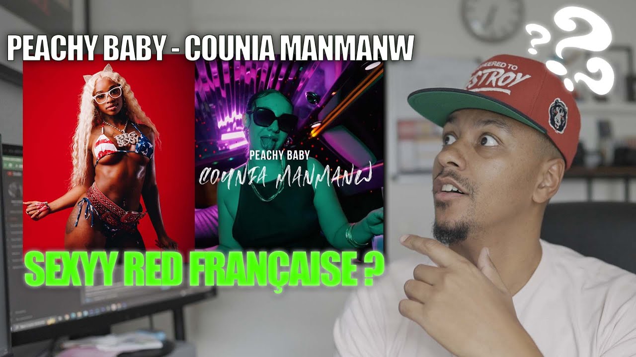 Je réagis à PEACHY BABY 🍑 - COUNIA MANMANW | REACTION & AVIS