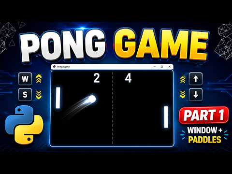 Build Pong Game in Python | Part 1 - Window & Paddles