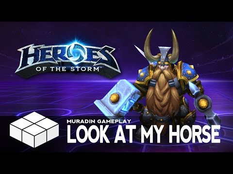 Heroes of the Storm - Muradin Gameplay - "Look at my Horse!"