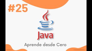 25 - Estructura Condicional IF Else IF | Curso de Java Nivel Básico