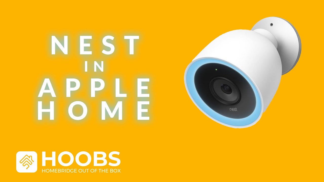 Control Nest with Apple Home (Cameras)