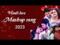 Mashup best of arijit singh  hindi song