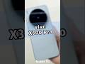 Vivo X300 Pro New smart phone #shortvideo #smartphone