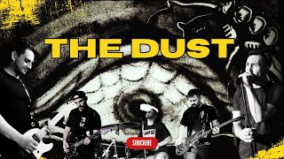 The Bull Dozzer - The Dust