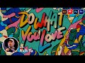 Do What You Love with Rich Tu