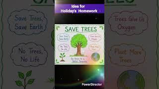 Holiday's Homework Idea on Save Trees, Importance of Trees |#shorts #viral #trending #education