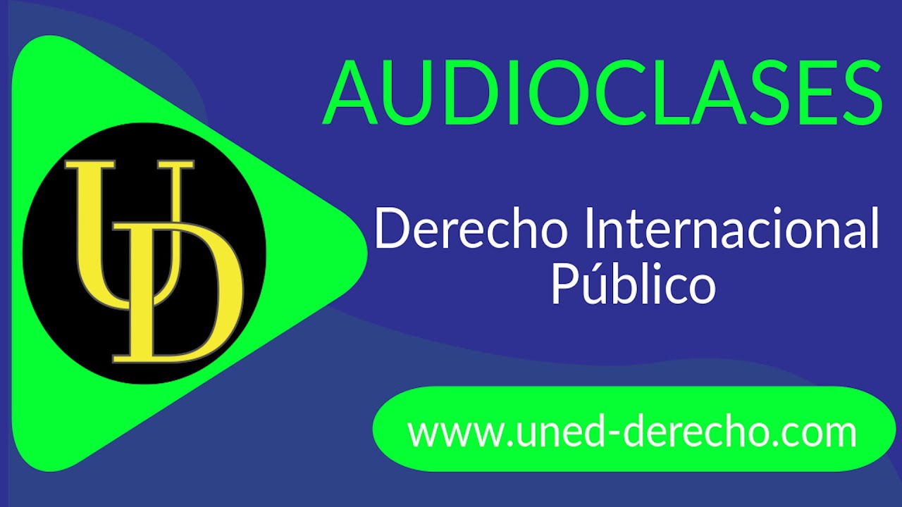 ⚖️ Derecho Internacional Público: El Estado como sujeto del Derecho Internacional.