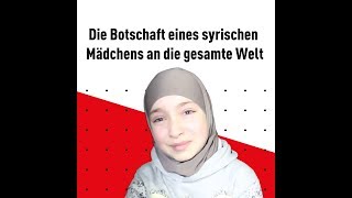 Die Botschaft eines syrischen Mädchens an die gesamte Welt  ᴴᴰ┇Generation Islam