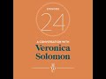 24 A Conversation With Veronica Solomon