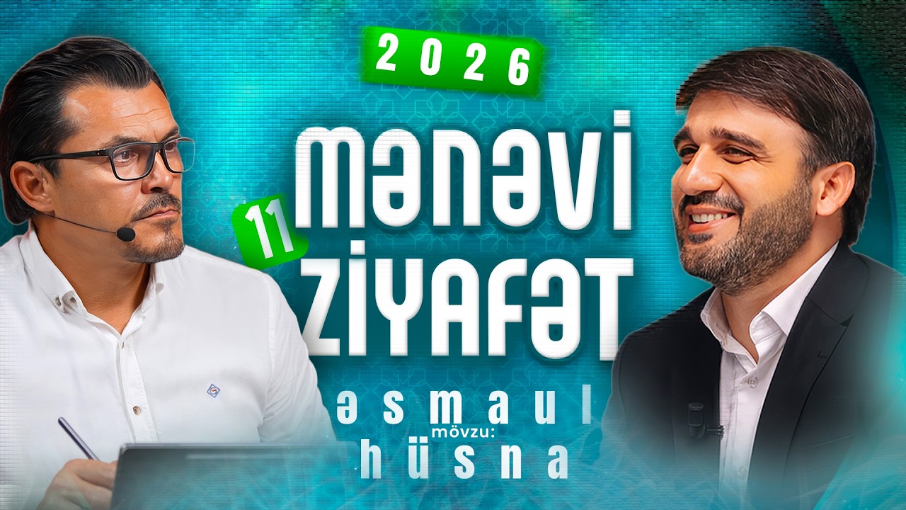 Hacı Ramil ilə Mənəvi Ziyafət | 11. bölüm | 2026